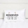 C&F Home Reserved For The Cat Pillowcase -Decor Haven Shop GUEST 90df1783 6357 4f3a 8427 b17a9c39938a